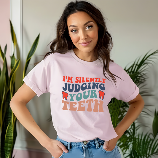 I’m Silently Judging Your Teeth Funny Comfort Colors T-Shirt